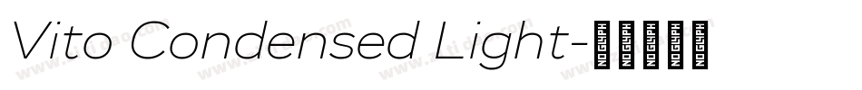 Vito Condensed Light字体转换